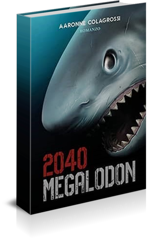 Trama e recensione libro “Megalodon 2040” di Aaronne Colagrossi